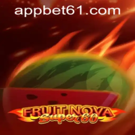 Exploring FruitNovaSuper60: A Thrilling Gaming Experience