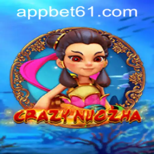 An In-Depth Look at CrazyNuoZha and Bet61 PH Login